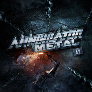Metal Ii - Annihilator - Musiikki - JVC - 4527516021009 - perjantai 4. helmikuuta 2022