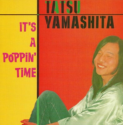 Cover for Tatsuro Yamashita · IT'S A POPPiN' TiME (CD) [Japan Import edition] (2023)