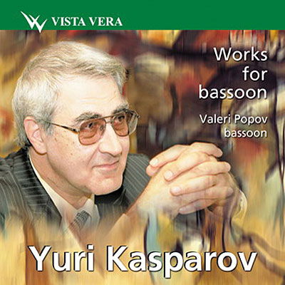 Cover for Valery; Popov · Yuri Kasparov - Works for Bassoon - V (CD)