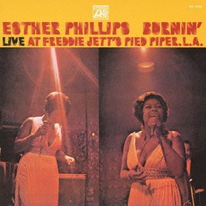 Cover for Esther Phillips · Burnin' - Live At Freddie Jett's Pied Pier L.A. (CD) (2012)