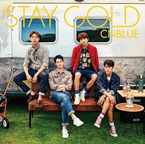 Cover for Cnblue · Stay Gold: Version a (CD) [Limited edition] (2017)