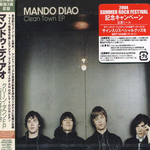 Clean Town EP - Mando Diao - Música - TSHI - 4988006822009 - 15 de diciembre de 2007