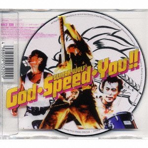 Cover for Guitar Wolf · God Speed You (CD) [Japan Import edition] (2016)