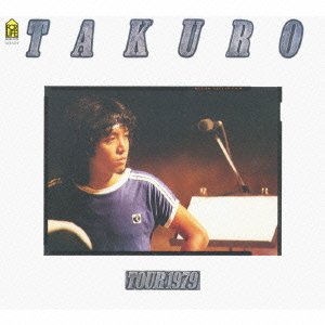 Cover for Takuro Yoshida · Complete Takuro Tour 1979 (CD) [Japan Import edition] (2009)