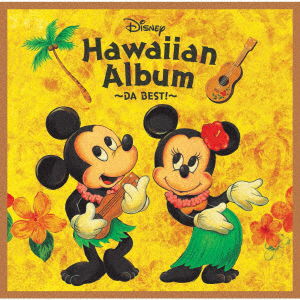 Disney Hawaiian Best Album - (World Music) - Música - UNIVERSAL MUSIC CO. - 4988031316009 - 9 de janeiro de 2019