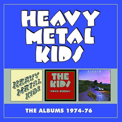 The Albums 1974-76 3cd Expanded Edition - Heavy Metal Kids - Music - 7T'S - 5013929059009 - January 20, 2023