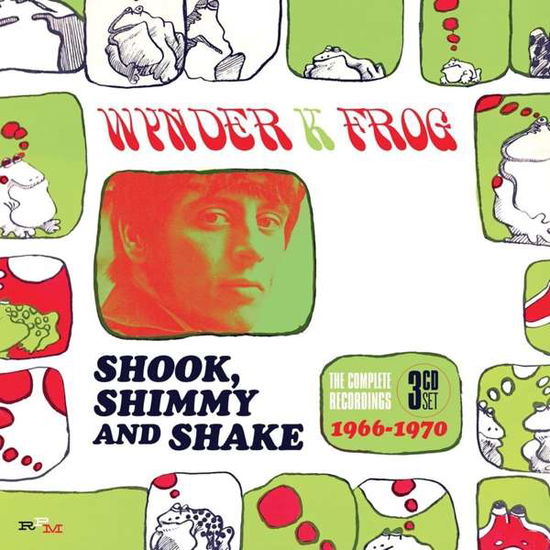 Shook, Shimmy and Shake: the Complete Recordings 1966-1970 - Wynder K. Frog - Musik - RPM - 5013929554009 - 23. februar 2018