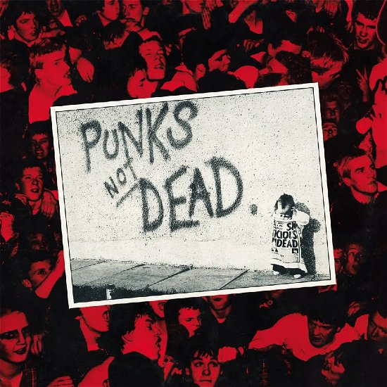 The Exploited · Punks Not Dead (LP) (2024)