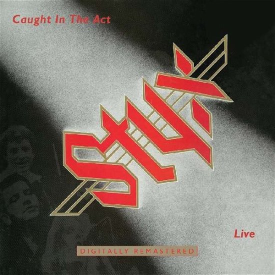 Cover for Styx · Caught In The Act Live (CD) [Remastered edition] (2018)