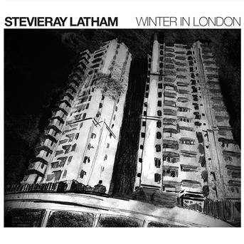 Cover for Stevieray Latham · Winter In London (CD) (2016)