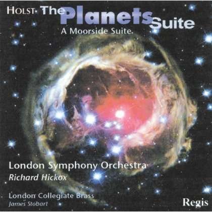 Planets - G. Holst - Music - REGIS - 5055031312009 - June 28, 2013