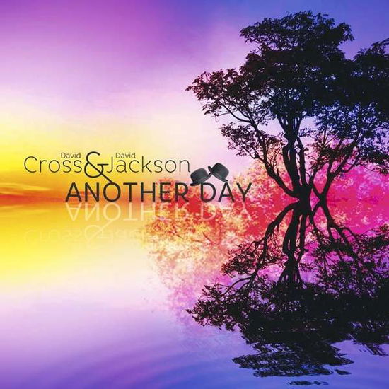 Another Day - David Cross & David Jackson - Música - CROSS & JACKSON MUSIC - 5060105491009 - 16 de março de 2018