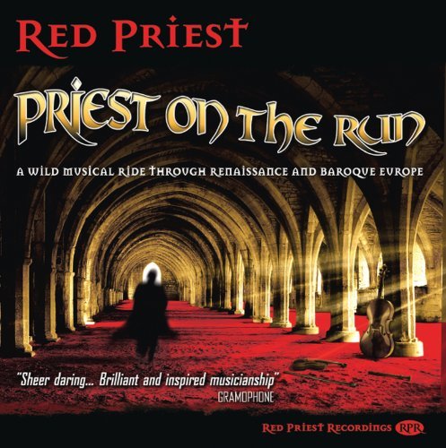 Cover for Red Priest · Priest on the Run (CD) (2009)