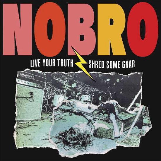 Cover for Nobro · Live Your Truth Shred Some Gnar &amp; Sick Hustle (LP) (2022)