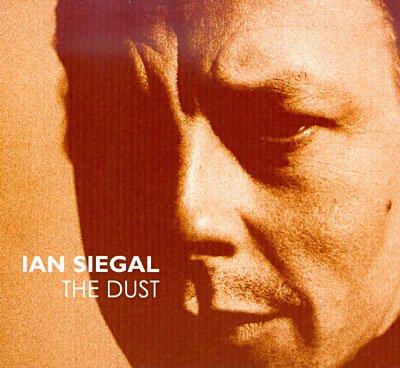 Cover for Ian Siegal · Dust (CD) (2008)