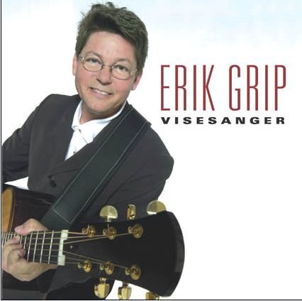 Cover for Erik Grip · Visesanger (CD) (2006)