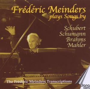 Cover for Schubert / Schubert / Mahler / Meinders · Transcriptions (CD) (2009)