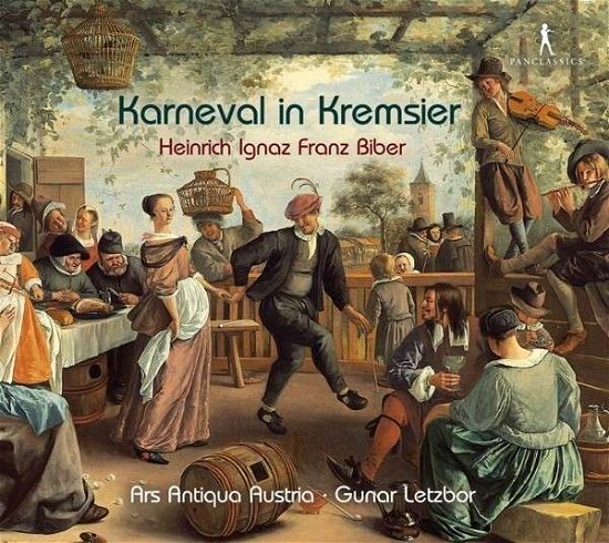 Cover for Biber / Ars Antiqua Austria / Letzbor · Karneval in Kremsier (CD) (2014)