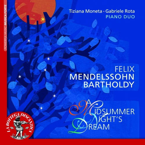 Cover for Mendelssohn Felix · Sogno Di Una Notte Di Mezza Estate, Roma (CD) (2017)