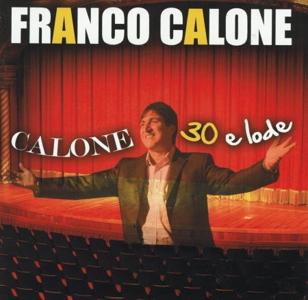 Cover for Calone Franco · Calone 30 E Lode (DVD/CD) (2010)