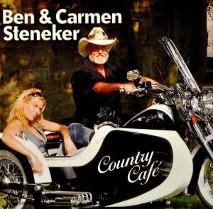 Cover for Steneker, Ben &amp; Carmen · Country Cafe (CD) (2007)