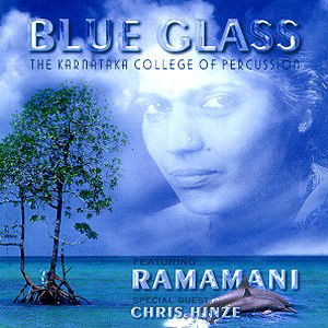 Karnataka College of Percusion · Karnataka College of Percusion-blue Glass (CD) (2000)