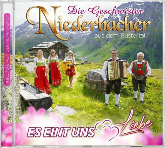 Cover for Die Geschwister Niederbacher · Es Eint Uns Liebe (CD) (2024)