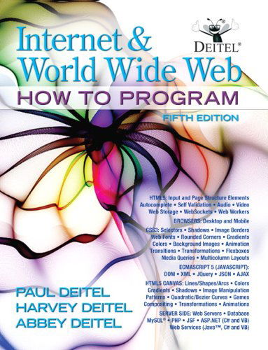 Cover for Abbey Deitel · Internet and World Wide Web How to Program (5th Edition) (Paperback Book) (2011)