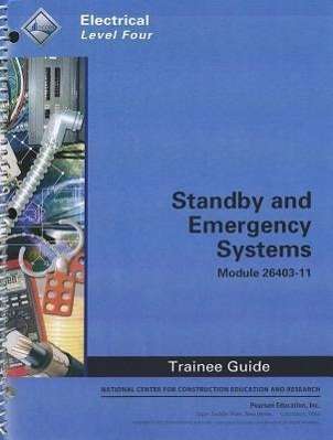 26403-11 Standby and Emergency Sy - Nccer - Książki - Pearson Education (US) - 9780132937009 - 2 grudnia 2011