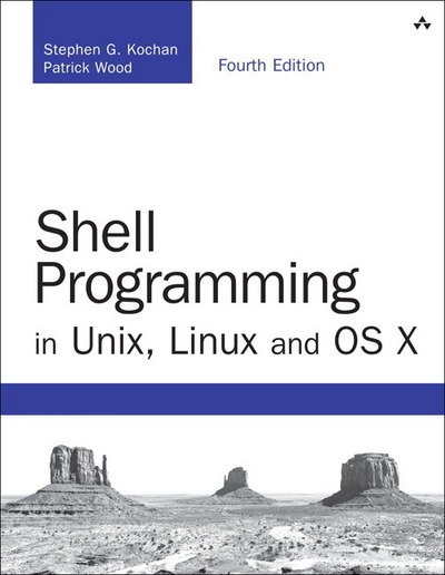 Cover for Stephen Kochan · Shell Programming in Unix, Linux and OS X - Developer's Library (Taschenbuch) (2016)