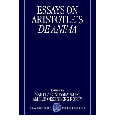 Cover for Nussbaum · Essays on Aristotle's De Anima - Clarendon Aristotle Series (Paperback Book) (1995)