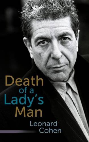 Cover for Leonard Cohen · Death of a Ladys Man (Book) (2011)
