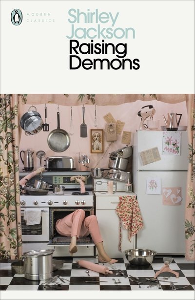 Cover for Shirley Jackson · Raising Demons - Penguin Modern Classics (Pocketbok) (2021)