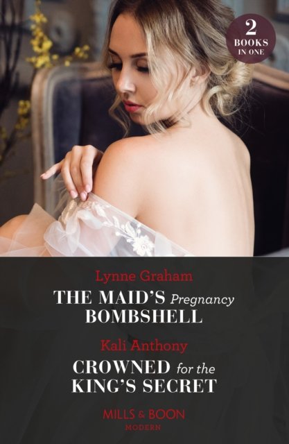 Cover for Lynne Graham · The Maid's Pregnancy Bombshell / Crowned For The King's Secret (Paperback Book) (2023)