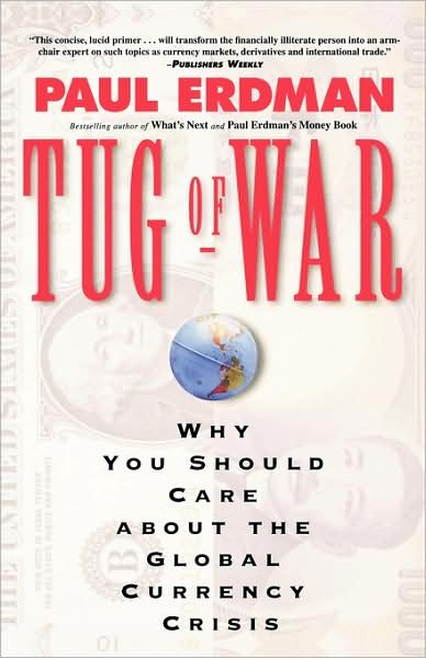 Cover for Na Na · Tug of War: Today's Global Currency Crisis (Paperback Book) [1996 edition] (1997)