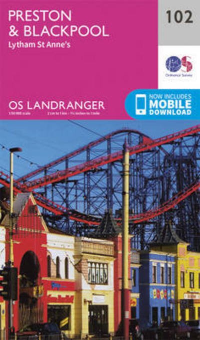 Cover for Ordnance Survey · Preston &amp; Blackpool, Lytham - OS Landranger Map (Map) [February 2016 edition] (2016)