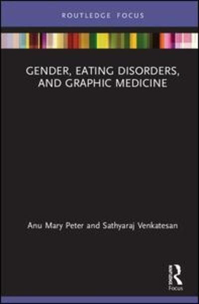 Cover for Anu Mary Peter · Gender, Eating Disorders, and Graphic Medicine (Inbunden Bok) (2020)
