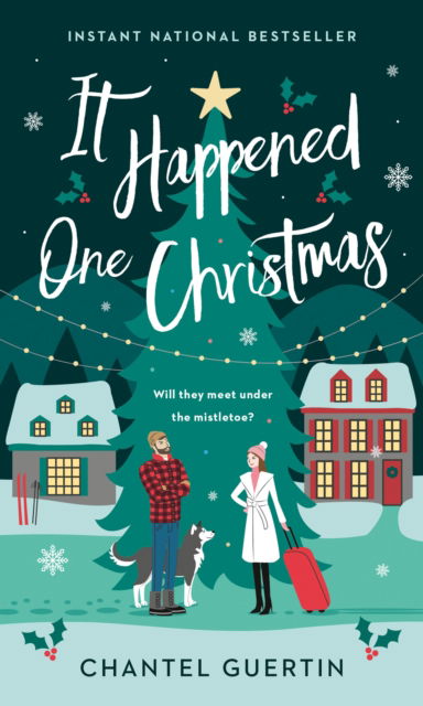 Cover for Chantel Guertin · It Happened One Christmas (Paperback Book) (2024)