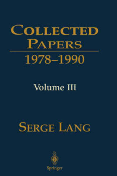 Cover for Serge Lang · Collected Papers III: 1978-1990 (Hardcover Book) [2000 edition] (2000)