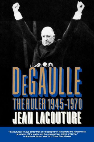 Cover for Jean Lacouture · De Gaulle - The Ruler 1945-1970 VOL 2 (Paperback Book) (1993)