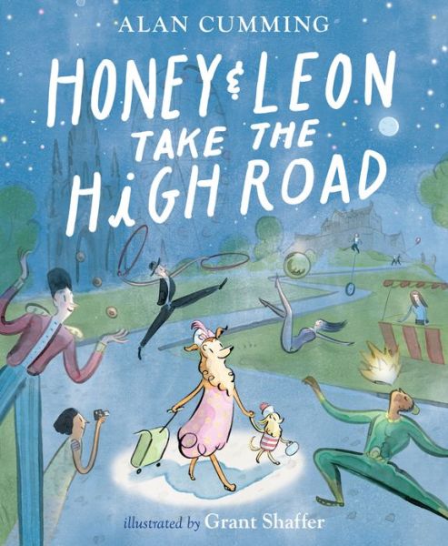 Cover for Alan Cumming · Honey and Leon Take the High Road (Hardcover Book) (2019)