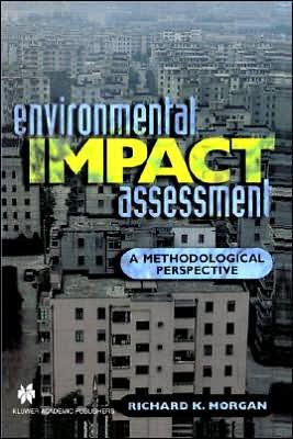 Cover for Richard K. Morgan · Environmental Impact Assessment: A Methodological Approach (Taschenbuch) [1998 edition] (1999)