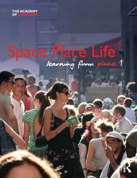 Cover for Brian Evans · Space, Place, Life: Learning from Place (Paperback Bog) (2011)