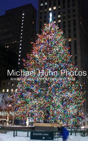 Cover for Sir Michael Huhn · Rockfeller Center Christmas Tree Writing Journal (Paperback Book) (2019)