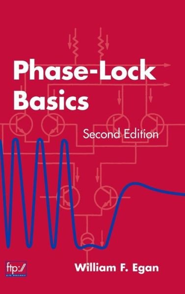 Cover for Egan, William F. (Sylvania Systems Group, GTE Products Corp.) · Phase-Lock Basics - IEEE Press (Hardcover bog) (2007)