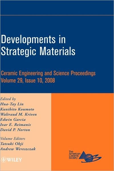 Cover for H Lin · Developments in Strategic Materials, Volume 29, Issue 10 - Ceramic Engineering and Science Proceedings (Inbunden Bok) [Volume 29, Issue 10 edition] (2009)