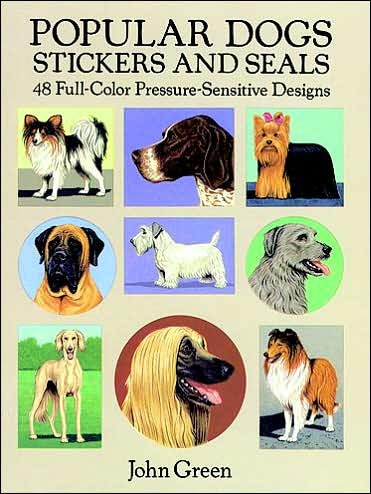 Cover for John Green · Popular Dogs Stickers and Seals: 48 Full-Color Pressure-Sensitive Designs - Dover Stickers (Buch) (1991)