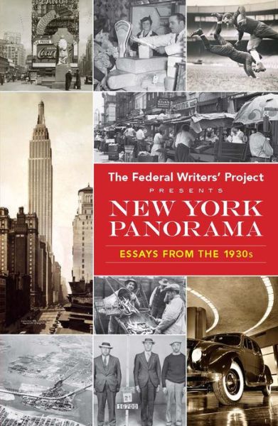 Cover for Federal Writers' Project · New York Panorama: Essays from the 1930s (Paperback Book) (2018)