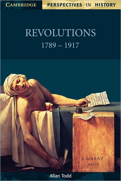 Cover for Allan Todd · Revolutions 1789–1917 - Cambridge Perspectives in History (Taschenbuch) (1998)