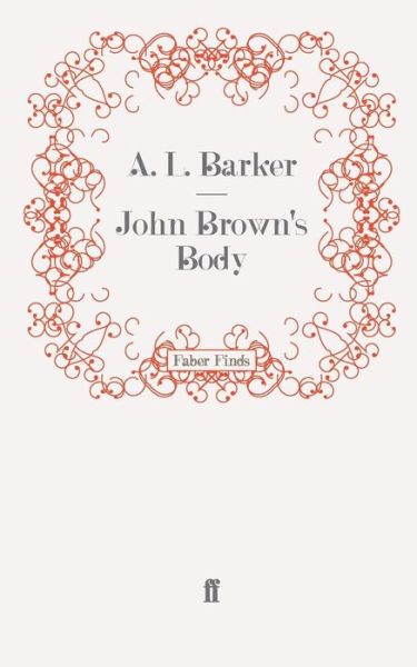 Cover for A L Barker · John Brown's Body (Paperback Book) (2011)